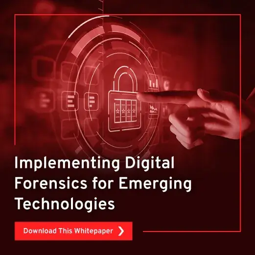 Digital Forensics & Emerging Technologies Guide