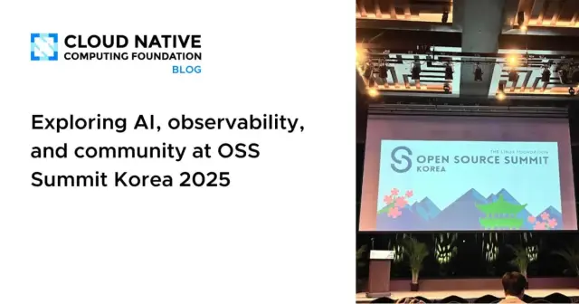 Exploring AI, observability and community at OSS Summit Korea 2025