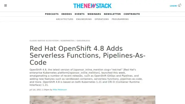 Red Hat OpenShift 4.8 Adds Serverless Functions, Pipelines-As-Code