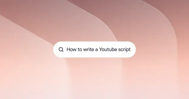 How to Write a Youtube Script (+Template)