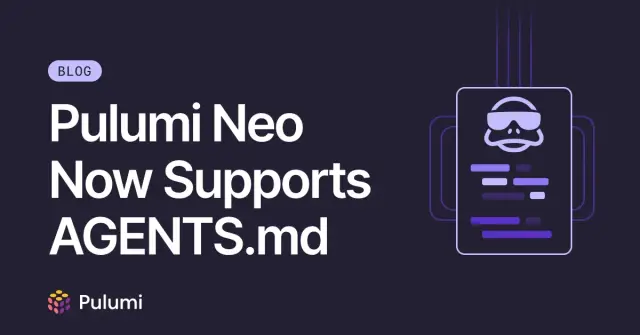 Pulumi Neo Now Supports AGENTS.md