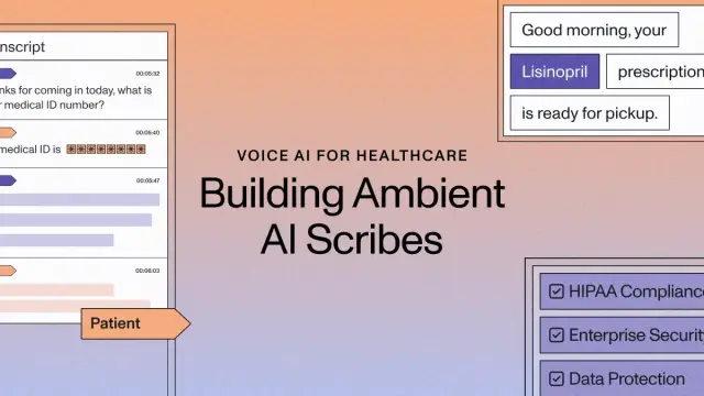 Building Ambient AI Scribes: Your guide to evaluating Voice AI for healthcare