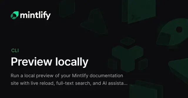 Preview locally - Mintlify