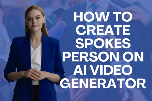 How to Create a Spokesperson on AI Video Generator
