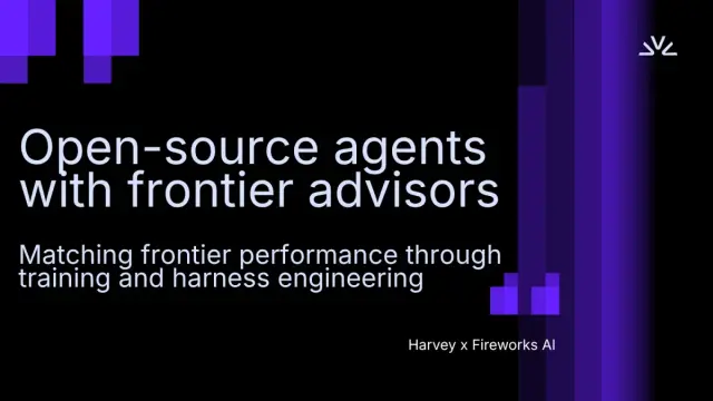 How Harvey & Fireworks Beat Closed Source on Cost + Quality