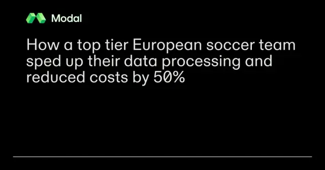 How a top tier European soccer team sped up their data processing and reduced costs by 50%