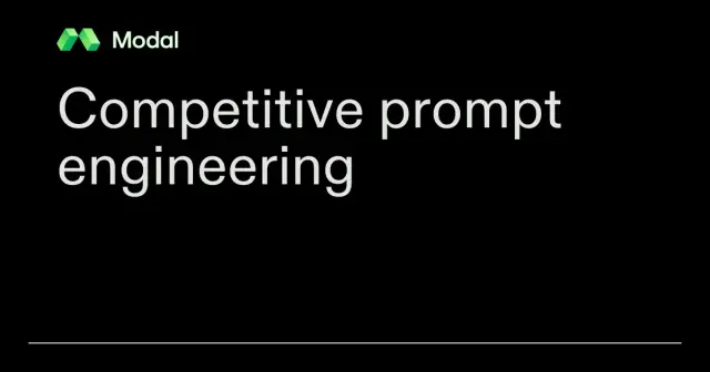 Competitive prompt engineering