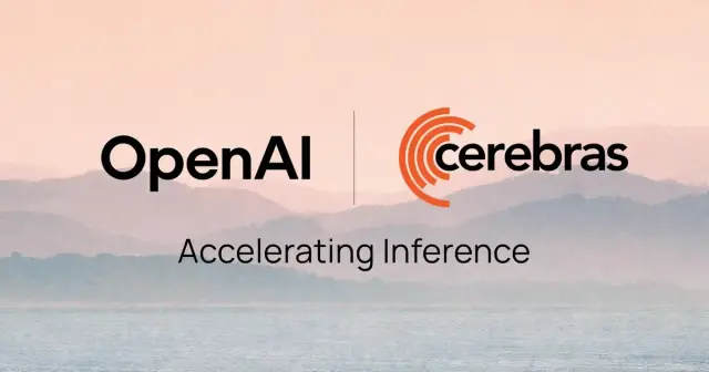 OpenAI Partners with Cerebras to Bring High-Speed Inference to the Mainstream