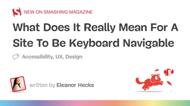 What Does It Really Mean For A Site To Be Keyboard Navigable