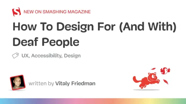 How To Design For (And With) Deaf People