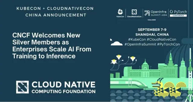 CNCF Welcomes New Silver Members as Enterprises Scale AI From Training to Inference