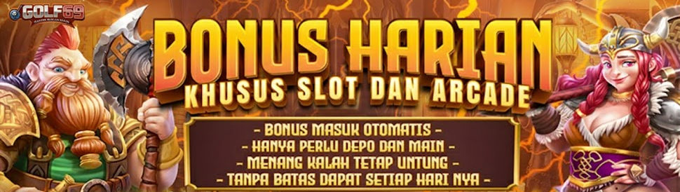 Event slot setiap harinya Dan Arcade GOLF69