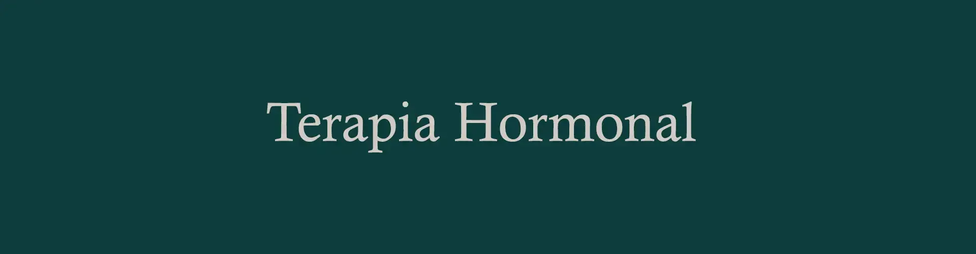 Terapia Hormonal