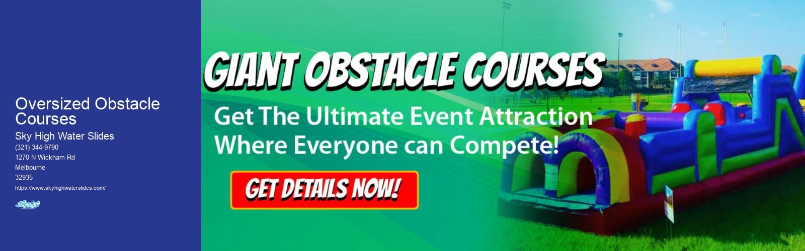 Oversized Obstacle Courses