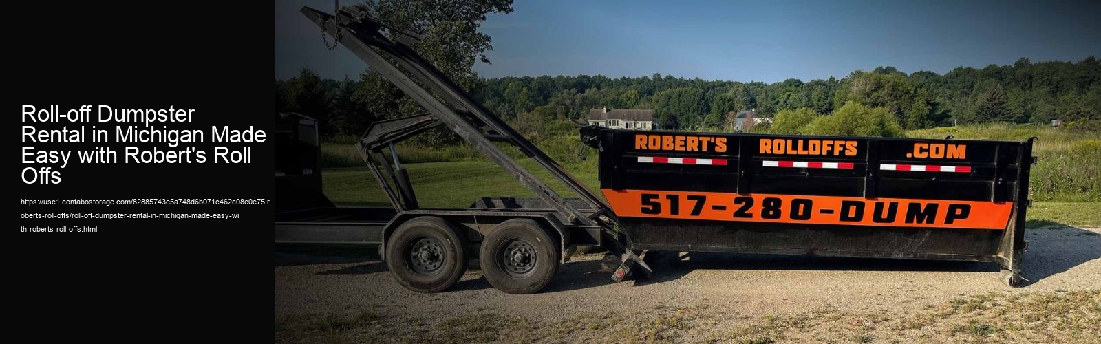 Roll-off Dumpster Rental in Michigan Made Easy with Robert's Roll Offs