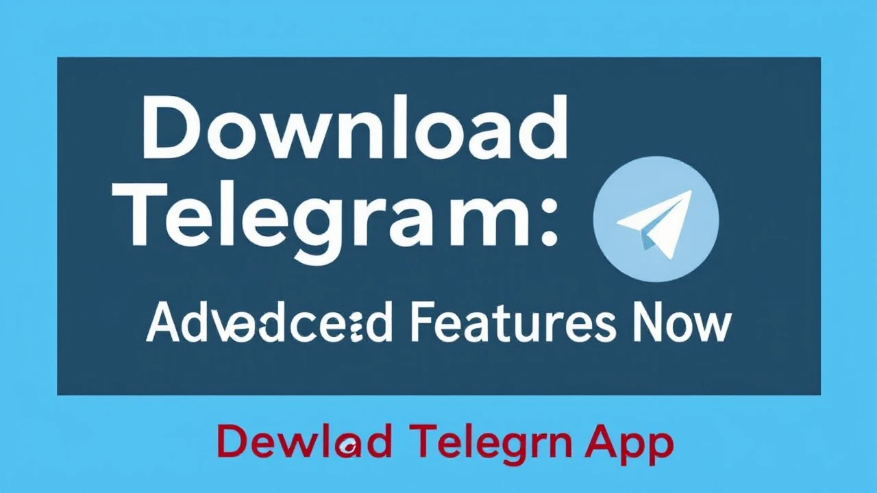 Download Telegram App: Unlock Advanced Features Now