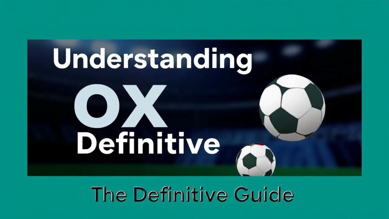 Understanding OXBET: The Definitive Guide