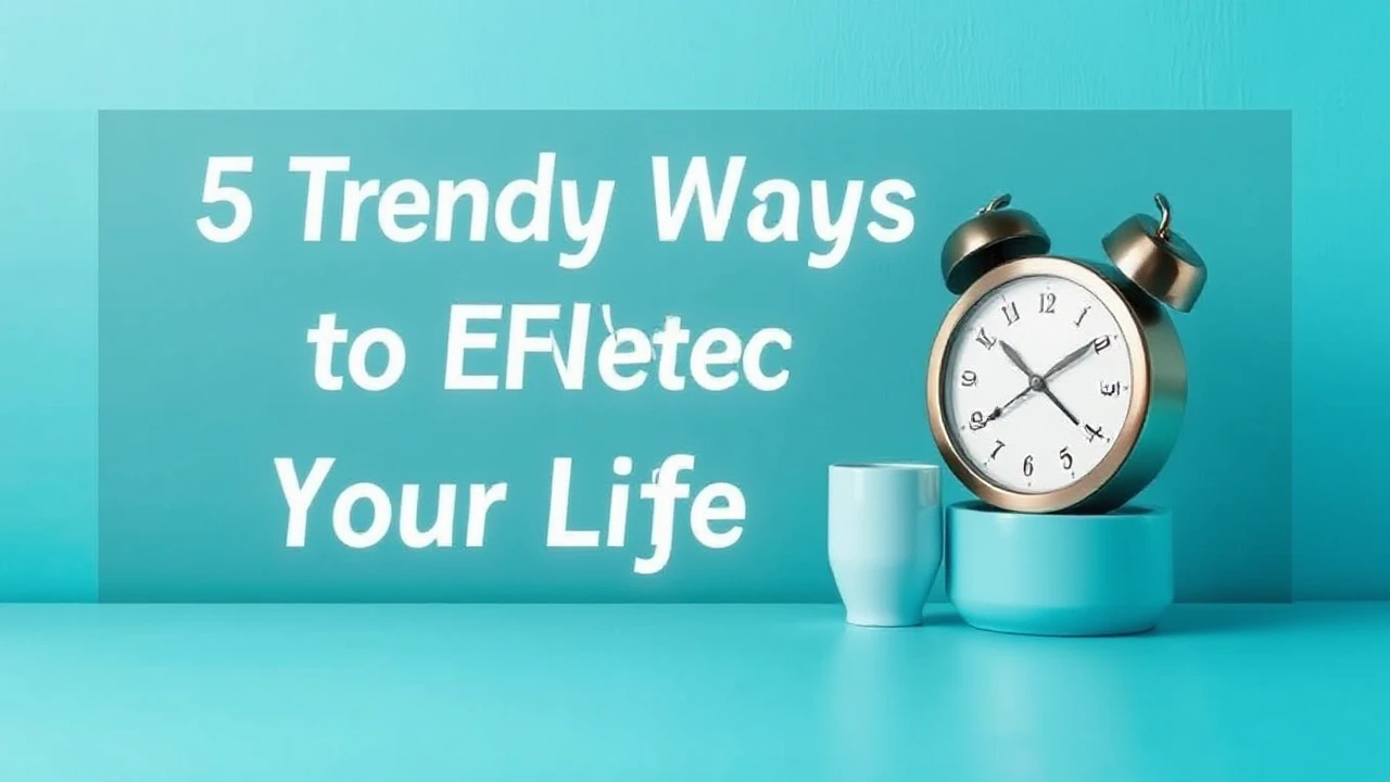 5 Trendy Ways to Elevate Your Lifestyle