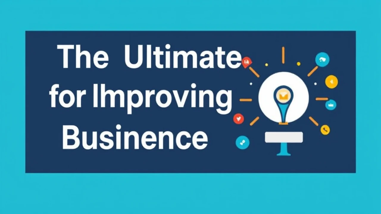 The Ultimate Handbook for Improving Your Business Presence Online