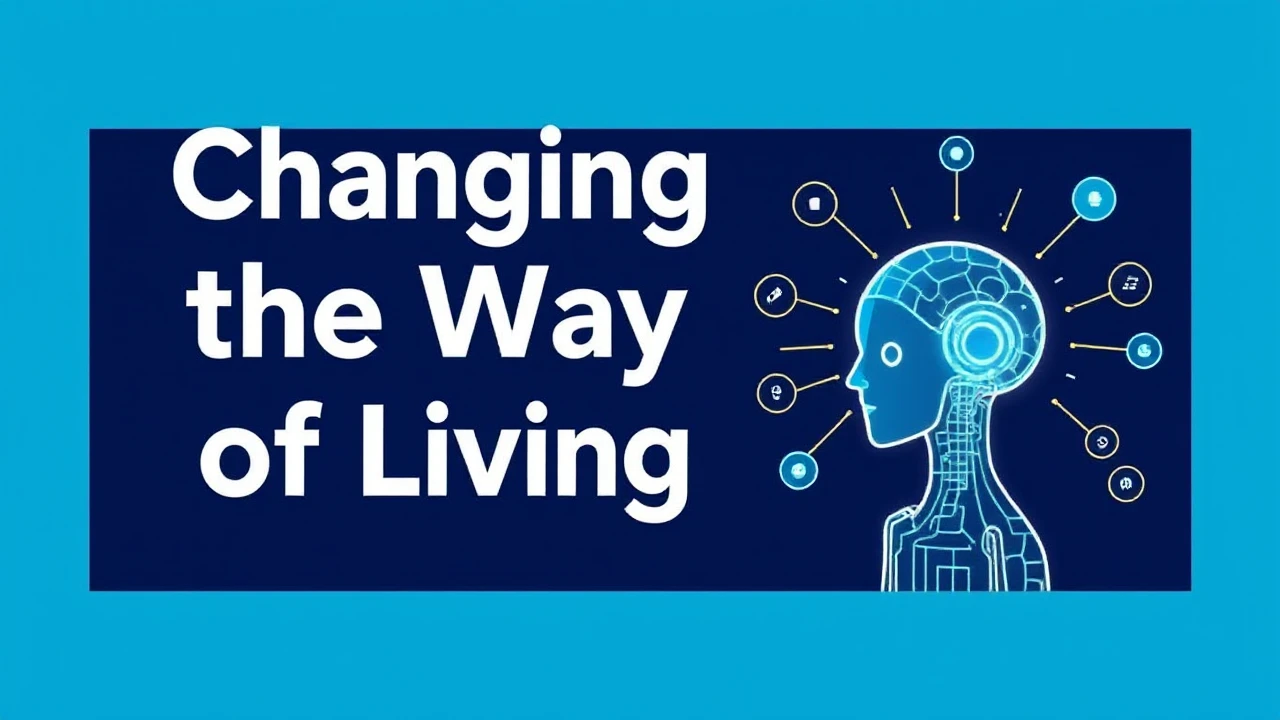 Changing the Way of Living: Leading Tech Advancements Impacting Our Lives