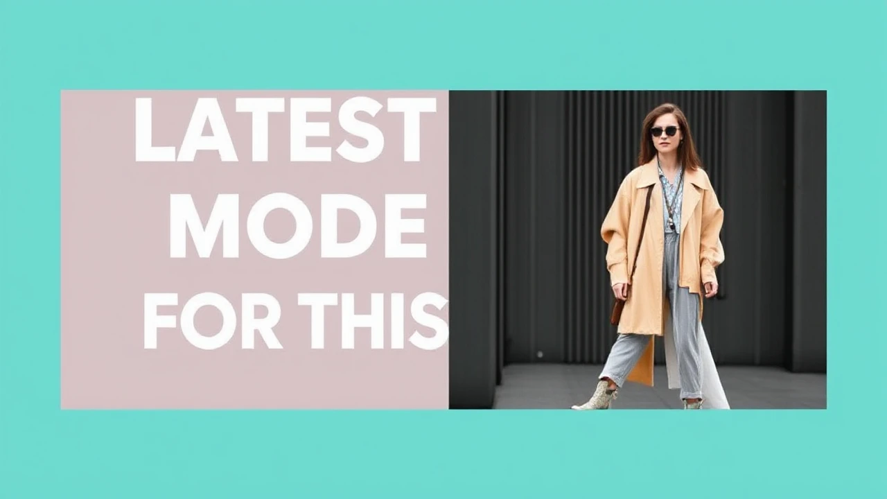 Latest Mode Trends for This Season