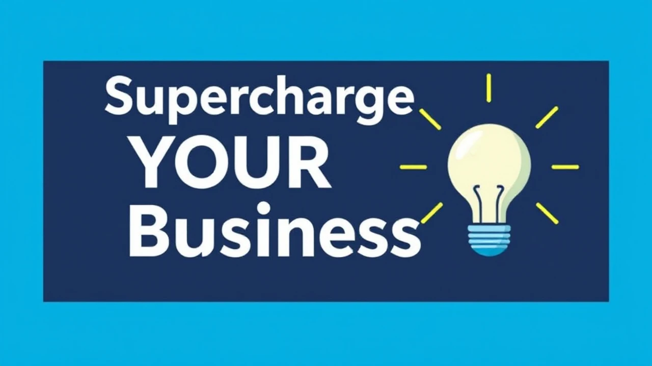 Supercharge Your Business: Top 10 Proven Approaches for Achieving Excellence