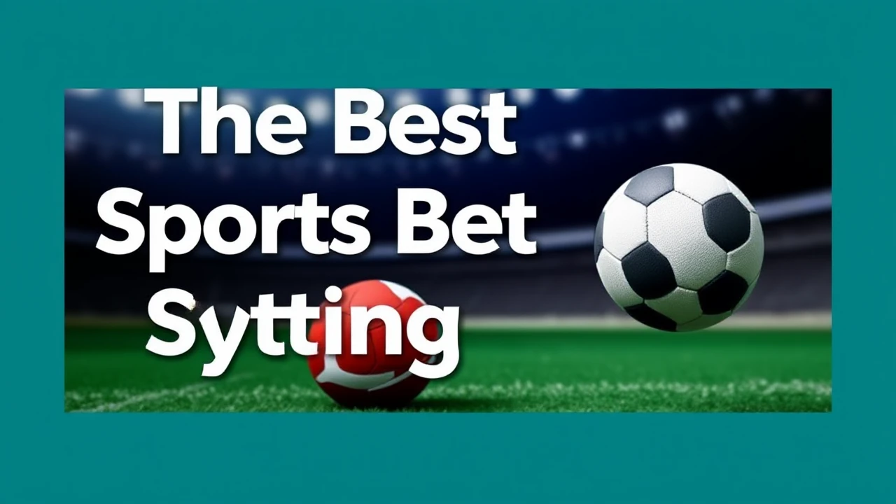 The Best Sports Betting System On