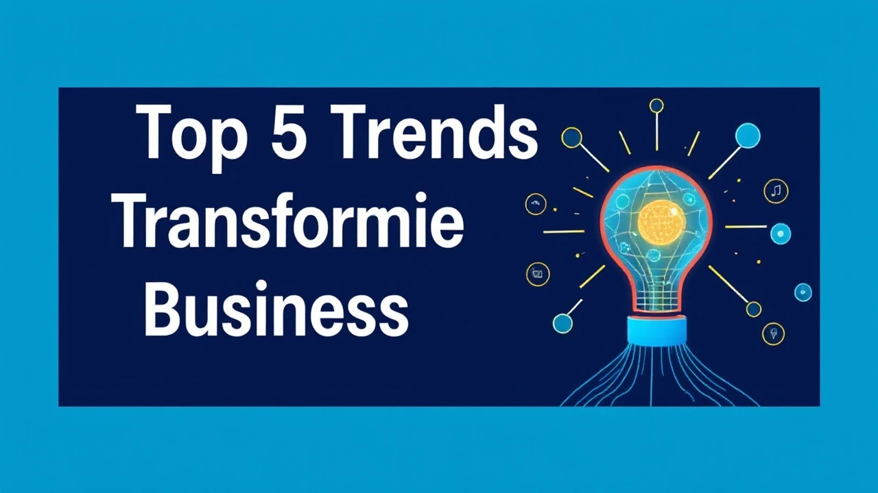 Exploring the Top 5 Trends Transforming the Future of Business Innovation