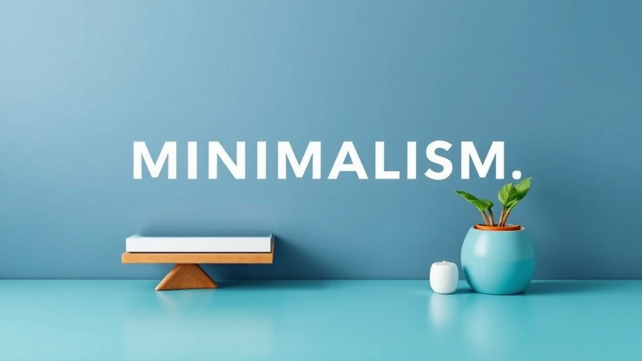 Embracing Minimalism: A Key to Streamlining Your Lifestyle