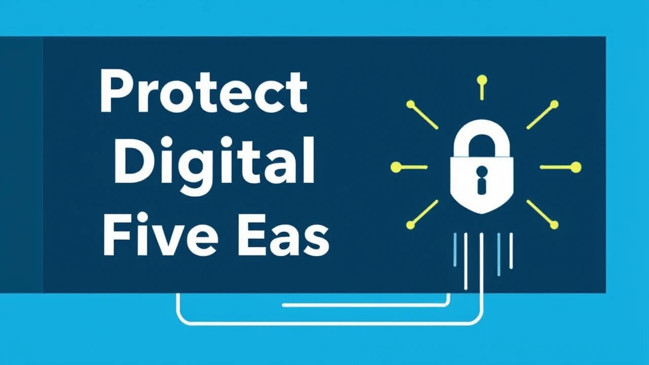 Protecting Your Digital Devices: Five Easy Tips