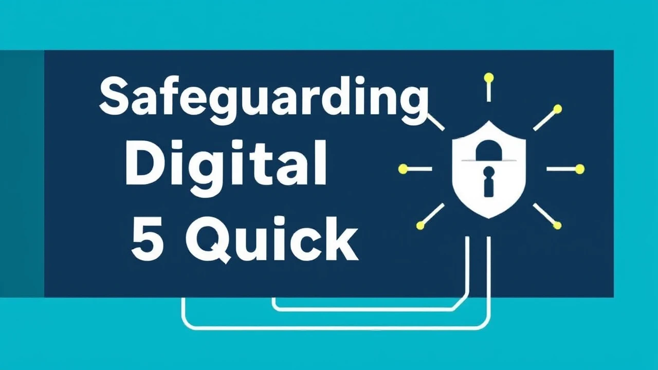 Safeguarding Your Digital Devices: 5 Quick Tips