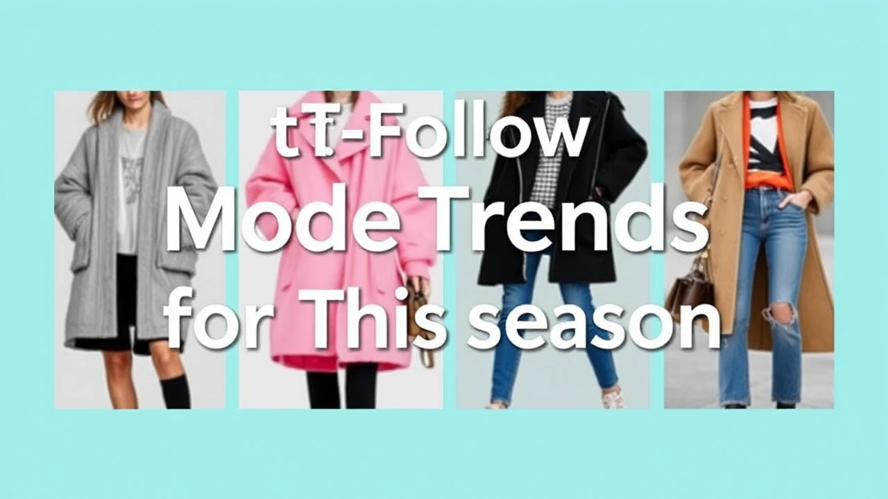 Must-Follow Mode Trends for This Season