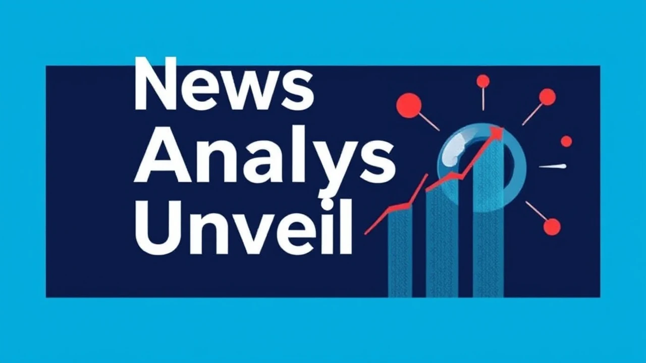 News Analysis Unveiled