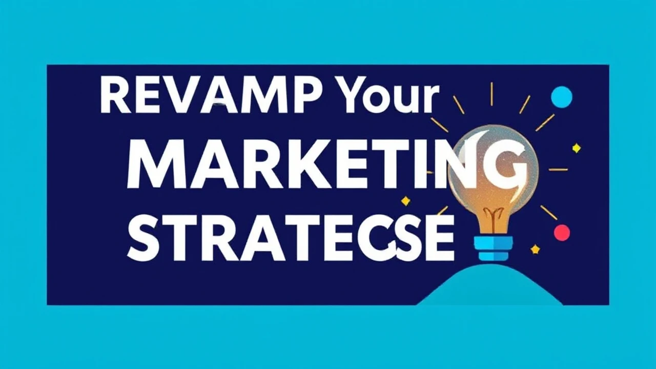Revamp Your Marketing Strategies: Innovative Techniques Every Business Should Explore