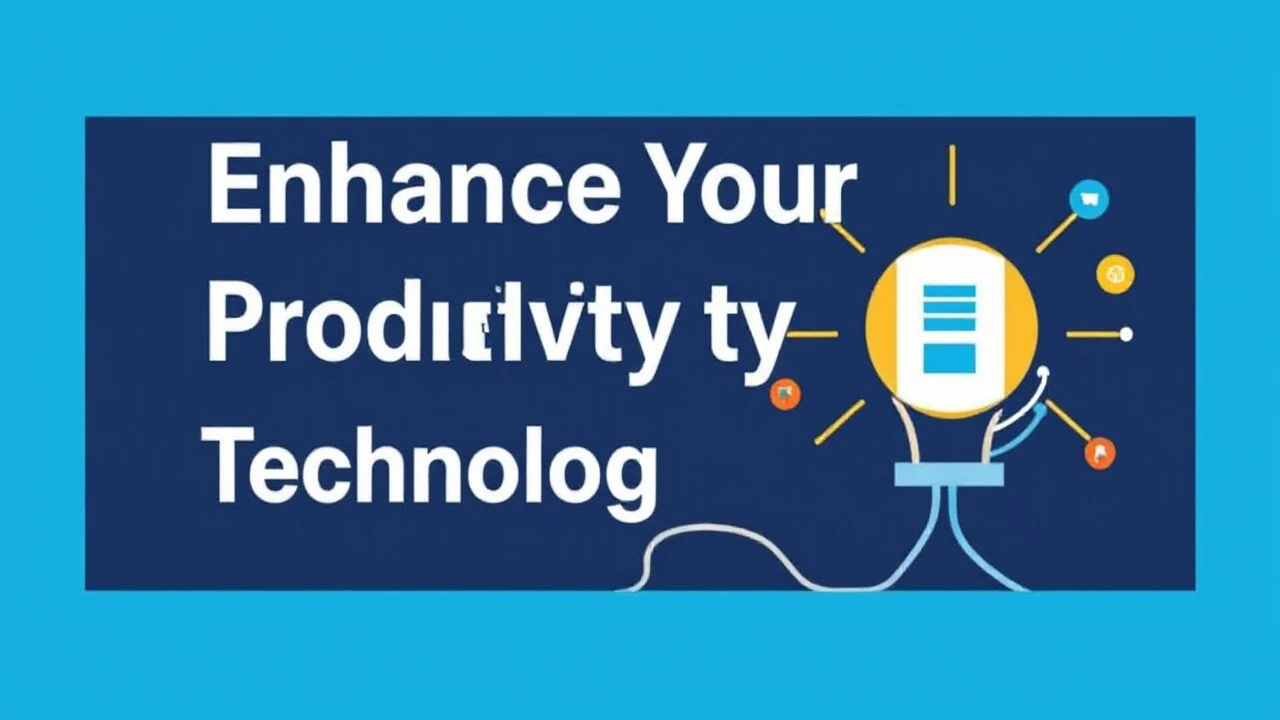 Enhance Your Productivity with These 10 Technological Hacks