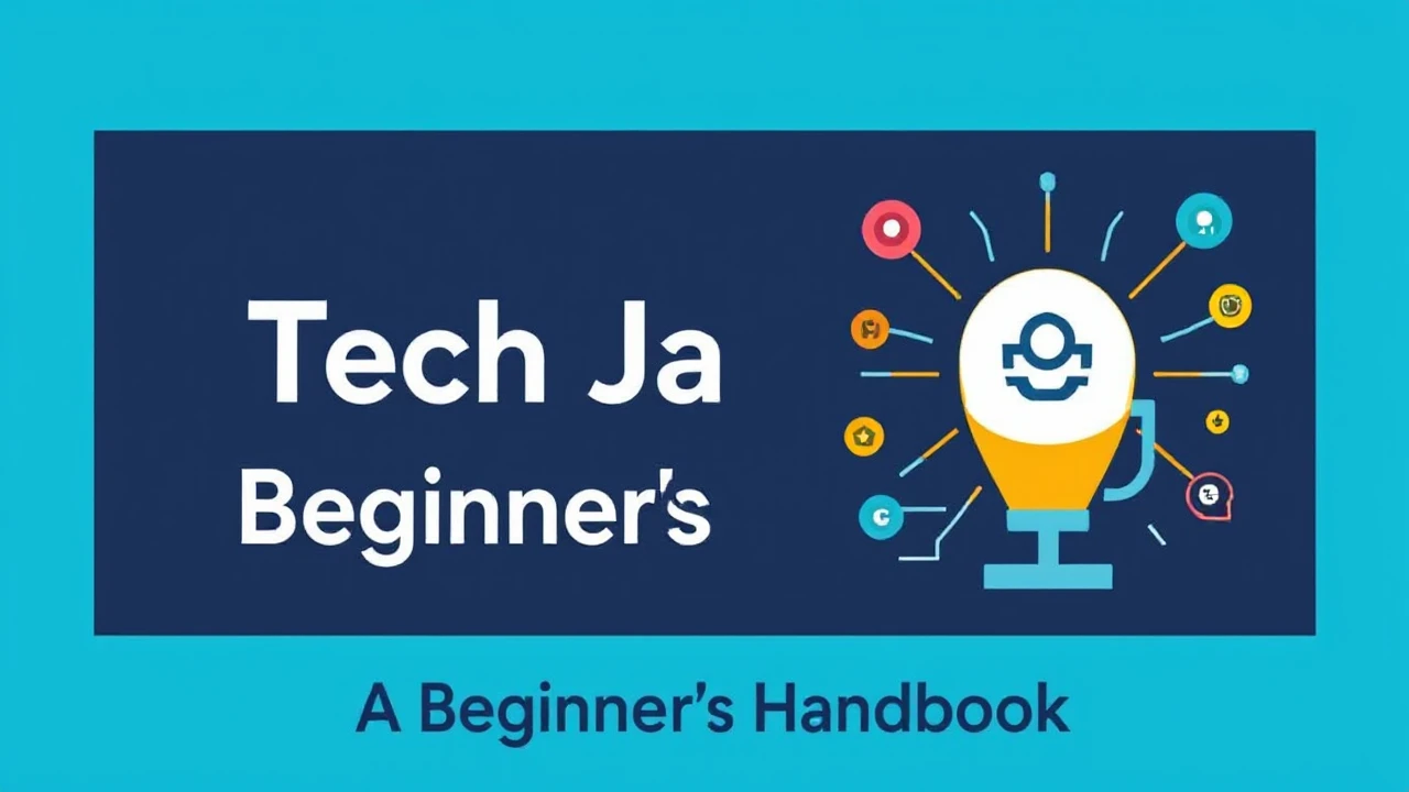 Becoming Proficient in Tech Jargon: A Beginner's Handbook
