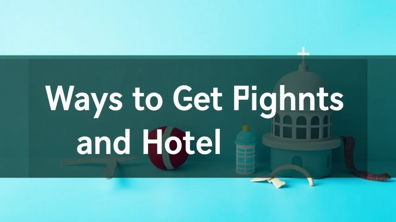 Travel Hacks: Ways to Get Cheap Flights and Hotel Deals