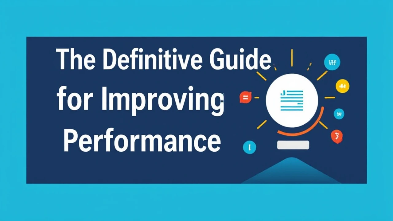 The Definitive Guide for Improving Your Business Performance Online