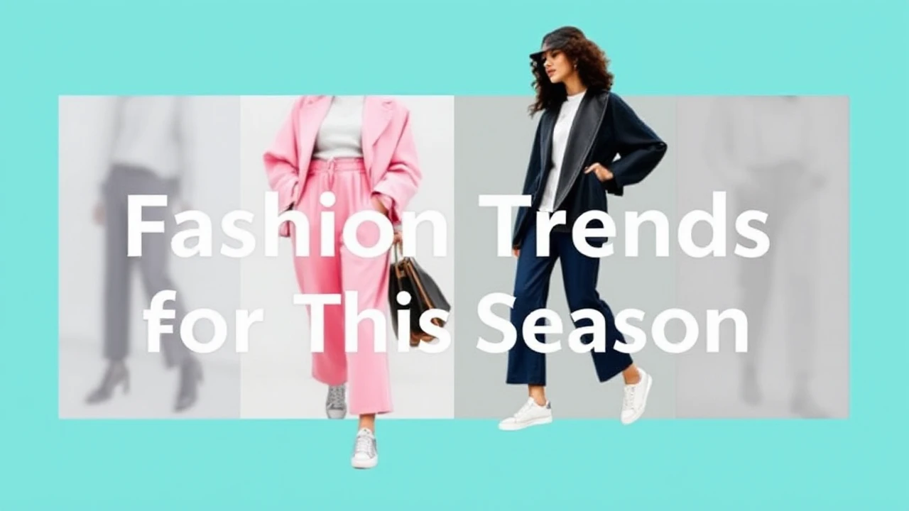 Key Fashion Trends for This Season
