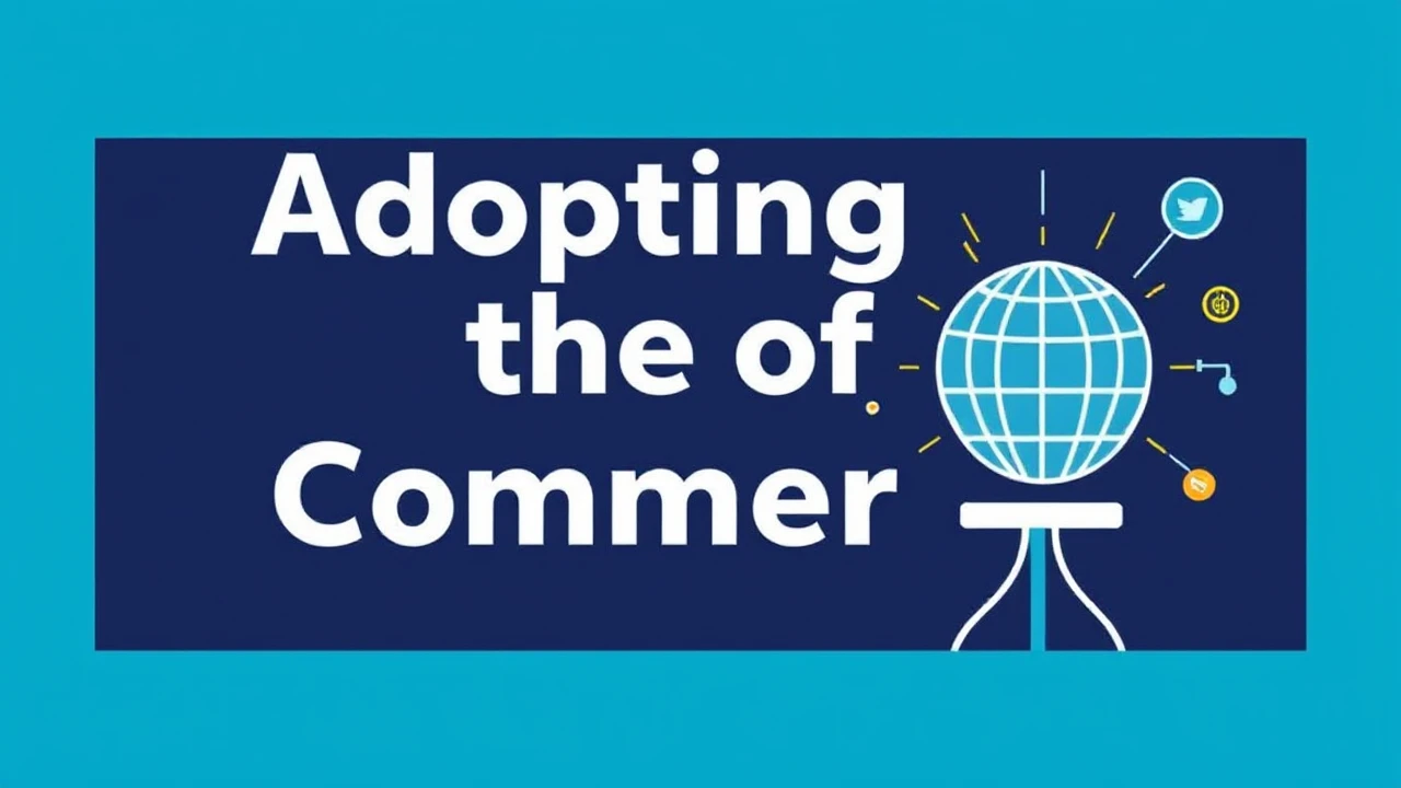 Adopting the of Commerce: Key Shifts to Watch