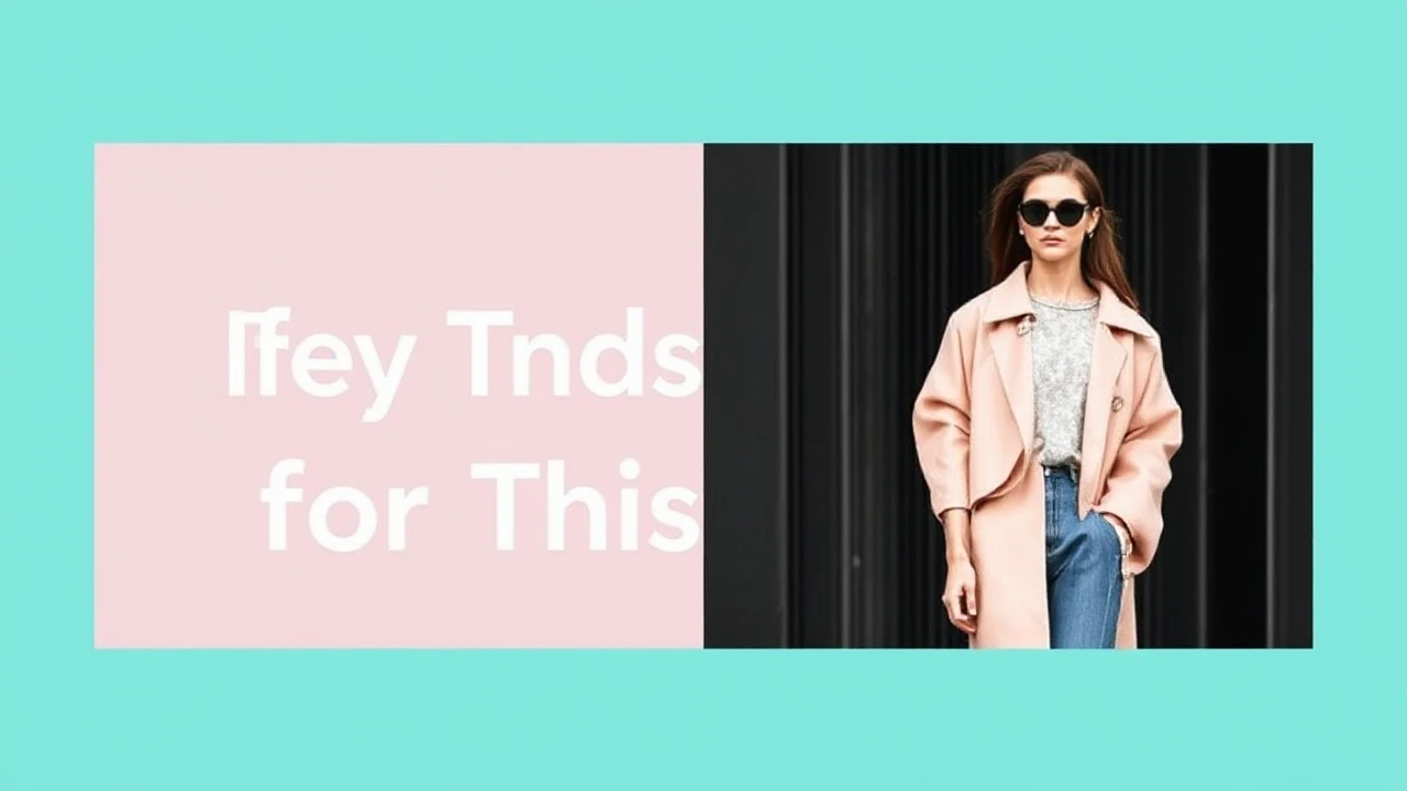 Key Trend Trends for This Season