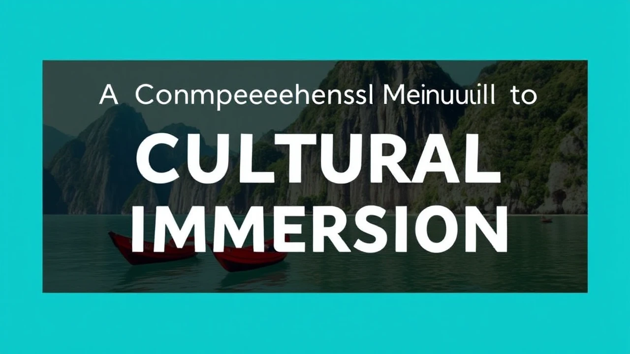 A Comprehensive Manual to Cultural Immersion: Embracing Local Traditions While Traveling