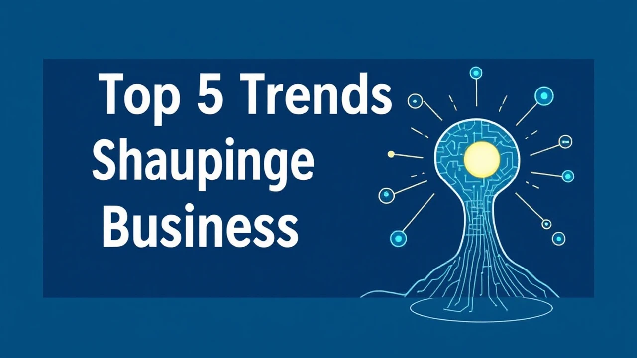 Investigating the Top 5 Trends Shaping the Future of Business Innovation