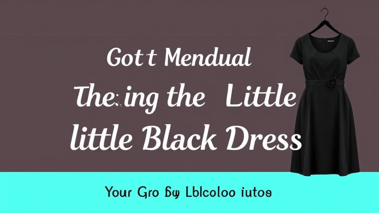 Your Go-To Manual of Choosing the Ultimate Little Black Dress