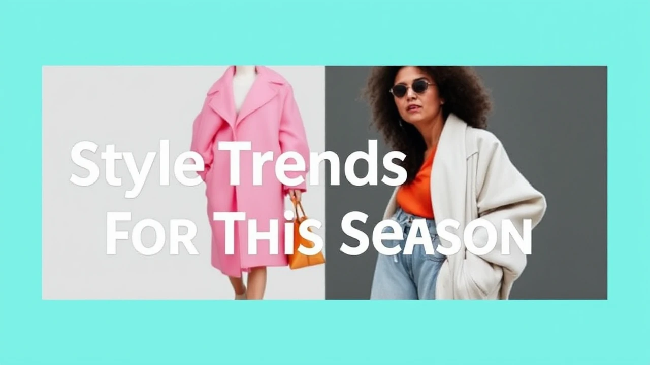 In-Vogue Style Trends for This Season