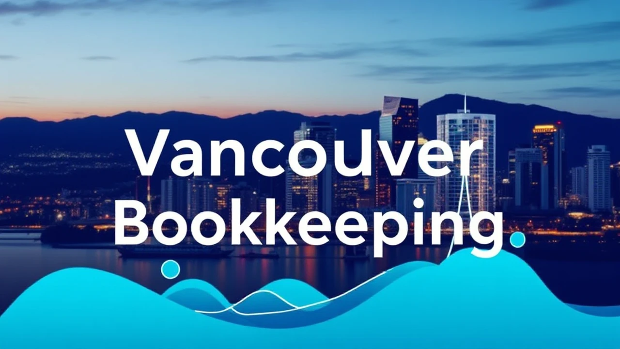 Revolutionizing Vancouver Bookkeeping Services: Cutting-edge Solutions