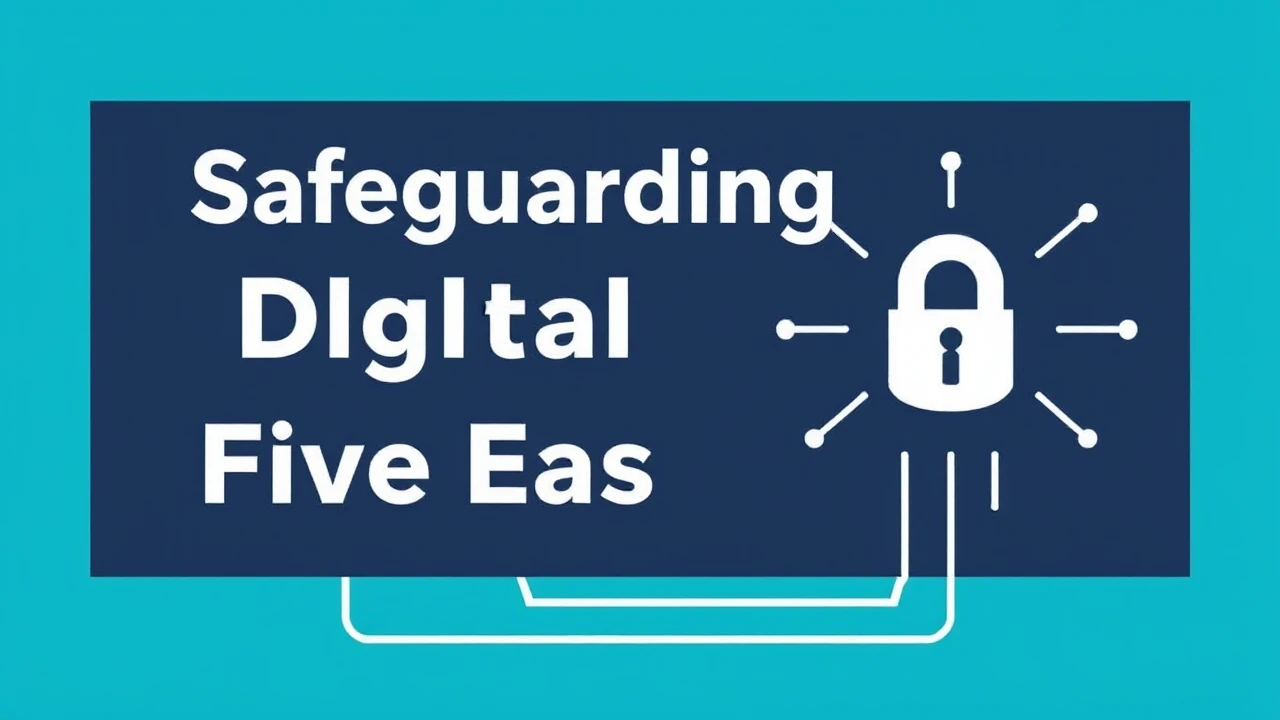 Safeguarding Your Digital Devices: Five Easy Tips