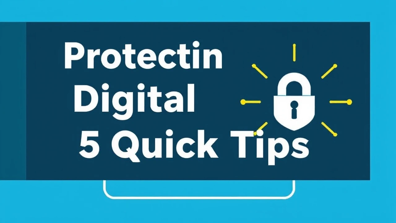 Protecting Your Digital Devices: 5 Quick Tips