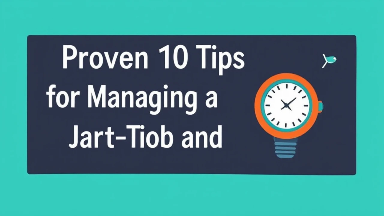 Proven 10 Tips for Managing a Part-Time Job and School