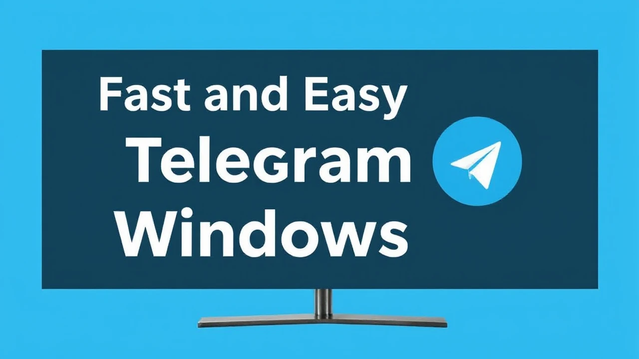 Fast and Easy Ways to Download the Telegram App on Your Windows PC